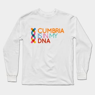 Cumbria is in my DNA Long Sleeve T-Shirt